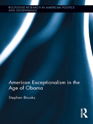 cover image of American Exceptionalism in the Age of Obama